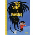 That Night, a Monster . . .