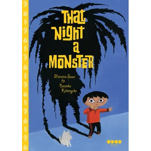 That Night, a Monster . . .