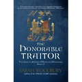 The Honorable Traitor