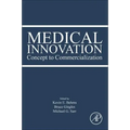 Medical Innovation: Concept to Commercialization