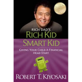 Rich Kid Smart Kid: Giving Your Child a Financial Head Start