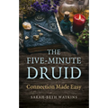 The Five-Minute Druid: Connection Made Easy