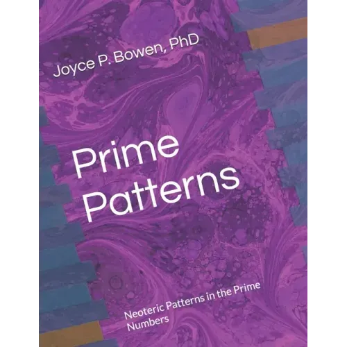 Prime Patterns: Neoteric Patterns in the Prime Numbers