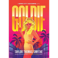Goldie: A Magic City Wonders Novel