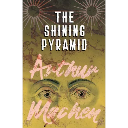 The Shining Pyramid