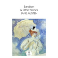 Sanditon: & Other Stories