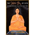 The Untold Story of Sita: An Empowering Tale for Our Time