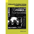 A Manual for Problem Solving in Bible Translation