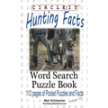 Circle It, Hunting Facts, Word Search, Puzzle Book
