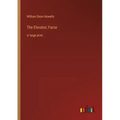 The Elevator; Farce: in large print