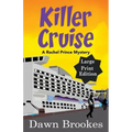 Killer Cruise Large Print Edition