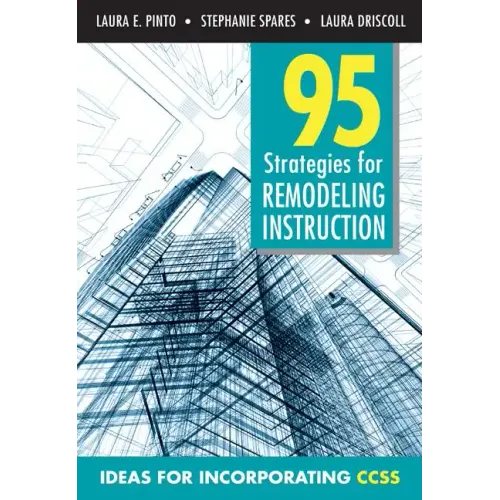 95 Strategies for Remodeling Insturction: Ideas for Incorporating CCSS