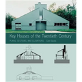 Key Houses of the Twentieth Century: Plans, Sections and Elevations [With CDROM]