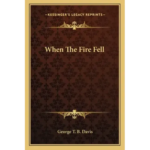 When the Fire Fell