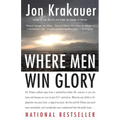 Where Men Win Glory: The Odyssey of Pat Tillman