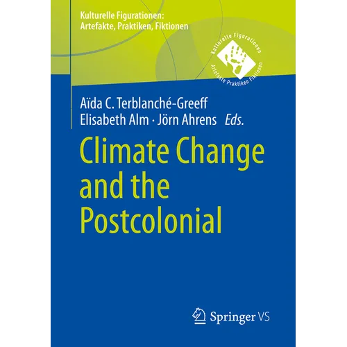 Climate Change and the Postcolonial