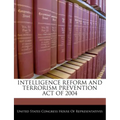 Intelligence Reform and Terrorism Prevention Act of 2004