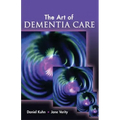 The Art of Dementia Care