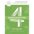 The Enneagram Type 4: The Romantic Individualist
