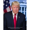 DONALD J. TRUMP 45TH PRESIDENT OF THE UNITED STATES Coloring Book