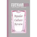 Popular Culture Review: Vol. 14, No. 2, Summer 2003