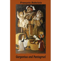 Gargantua and Pantagruel
