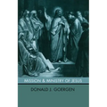 Mission and Ministry of Jesus