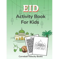 Eid Activity Book for Kids: Puzzles for Kids 2nd Grade and Over
