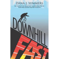 Downhill Fast