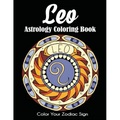 Leo Astrology Coloring Book: Color Your Zodiac Sign