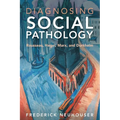 Diagnosing Social Pathology