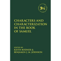 Characters and Characterization in the Book of Samuel