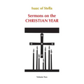 Sermons on the Christian Year: Volume Two Volume 66