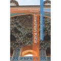 Jawshan Kabir: A Supplication of the Prophet Muhammad