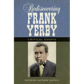 Rediscovering Frank Yerby: Critical Essays