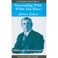 Succeeding with What You Have
