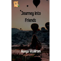 Journey Into Friends
