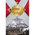 Fire and Steel: The Soldier Chronicles Books 1-5