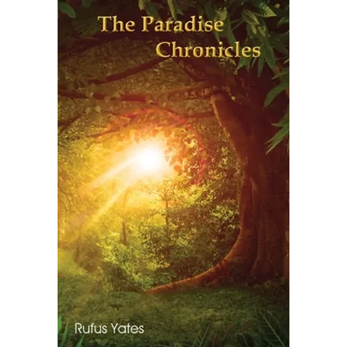 The Paradise Chronicles