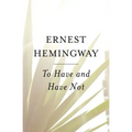 To Have and Have Not