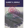 Behavioral Covenants in Congregations: A Handbook for Honoring Differences