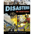 Disasters in History: A Graphic Novel Collection