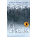 The Ice Maiden: A Fast-Paced Murder Thriller