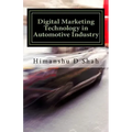 Digital Marketing Technology in Automotive Industry