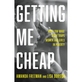 Getting Me Cheap: How Low-Wage Work Traps Women and Girls in Poverty