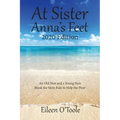 At Sister Anna's Feet: An Old Nun and a Young Nun