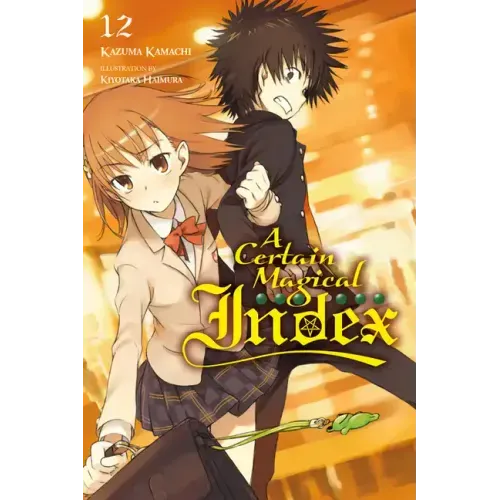 A Certain Magical Index, Vol. 12 (Light Novel)