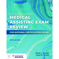 Jones & Bartlett Learning's Medical Assisting Exam Review for National Certification Exams