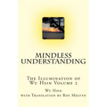 Mindless Understanding