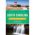 South Carolina Off the Beaten Path(r): Discover Your Fun